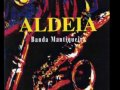 Banda Mantiqueira -Nailor Azevedo (Nailor Proveta) -  gravação de 1996