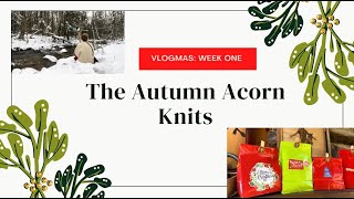 Vlogmas Week One The Autumn Acorn Knits; SNOW, knitting, + cozy fires