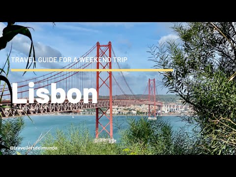 Lisbon, Portugal | Travel Guide | Things to do in a weekend