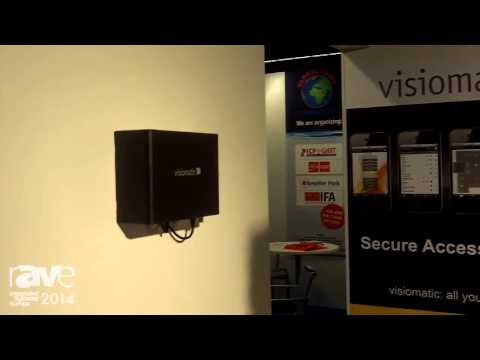 ISE 2014: Visiomatic Excusively Presents VisiTor