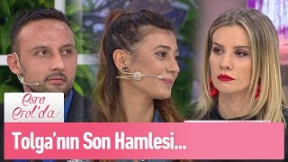 Tolga'nın son hamlesi... - Esra Erol'da 18 Nisan 2019