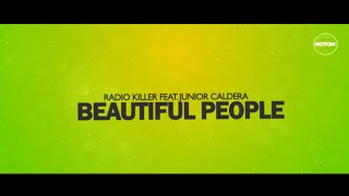 Watch Radio Killer Beautiful People video