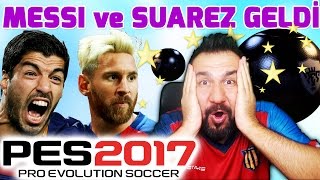 Messi̇ Ve Suarez Geldi̇ Pes 2017 Myclub Top Açilimi