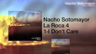 Watch Nacho Sotomayor I Dont Care video