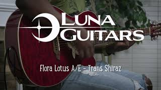 Flora Lotus Quilt Maple Acoustic-Electric Guitar Trans Shiraz