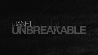Watch Janet Jackson Unbreakable video
