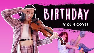 Birthday- Somi 전소미 Violin Cover Wsheet Music