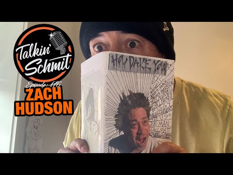 Talkin' Schmit Ep. 176: ZACH HUDSON