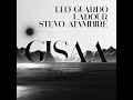 Ladour, Leo Guardo, Stevo Atambire _ Gisaa  (Original Mix)