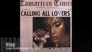 Watch Tamar Braxton King video