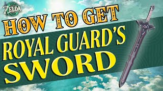 How To Get The Royal Guards Sword The Legend Of Zelda Tears Of The Kingdom