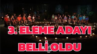 Survivor da 3. eleme adayı kim oldu?