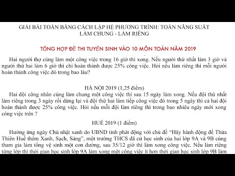 Toán Đại Lớp 9|| Giải bài toán bằng cách lập hệ phương trình: Toán năng suất - Làm chung làm riêng