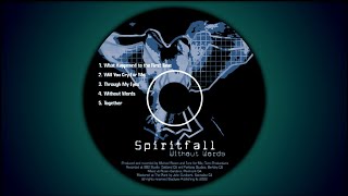 Watch Spiritfall Together video
