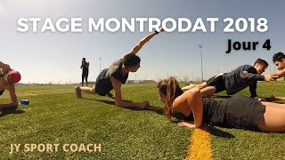 RÉTROSPECTIVE Stage Montrodat 2018 jour 4
