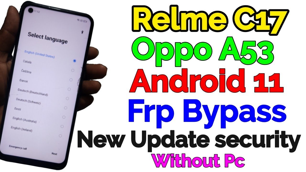 Relme C17 /Oppo A53 Android 11 New Security update Frp Relme C17 /Oppo A53 Android 11 New Security update Frp