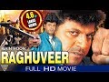 Main Hoon Raghuveer Hindi Dubbed Full Movie || Shivraj Kumar, Ankita || Eagle Hindi Movies