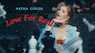 Natisa Gogol - Love For Real