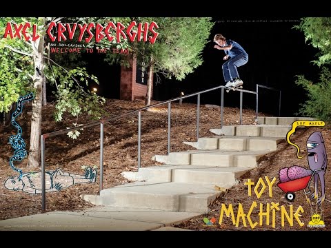 Axel Cruysberghs - Welcome to Toy Machine!