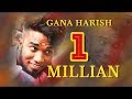 சென்னை கானா Harish SONG 20--