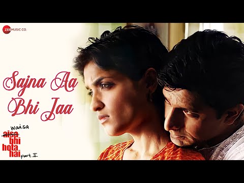 Sajna Aa Bhi Jaa | Waisa Bhi Hota Hai - II (2003) | Arshad Warsi...