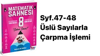 8.Sinif Matemati̇k Sahnesi̇ S.47-48 Üslü Sayilarla Çarpma İşlemi̇