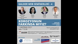 Galder Webinar Serisi - 4 Korozyon Farkındalığı Paneli