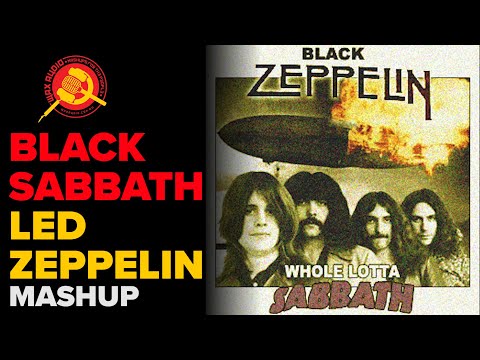 Whole Lotta Sabbath (Led Zeppelin vs Black Sabbath Mashup) by Wax Audio