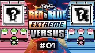 Pokemon Red and Blue EXTREME Versus - EP01 | LET?S FREAKING DEW THIS