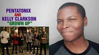 Vocalist Reacts To Pentatonix 34 Grown Up 34 Ft Kelly Clarkson Vocalist Reacts To Pentatonix 34 Grown Up 34 Ft Kelly Clarkson