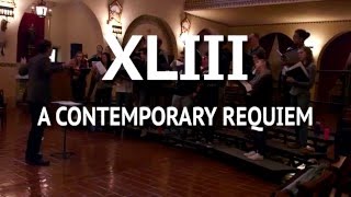 XLIII Rehearsal