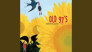 Watch Old 97s This Beautiful Thing video