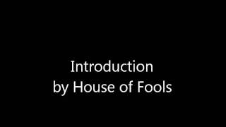 Watch House Of Fools Introduction video
