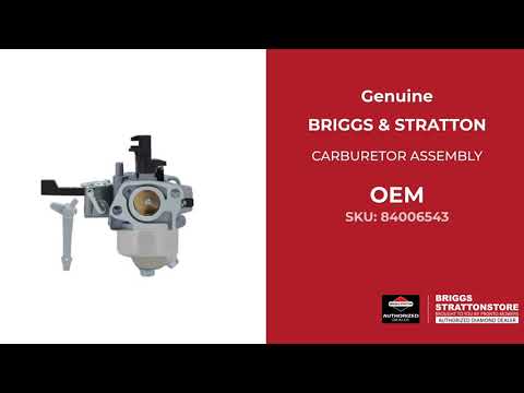 84006543 - CARBURETOR ASSEMBLY - Briggs and Stratton - Genuine OEM Part 84006543 - CARBURETOR ASSEMBLY - Briggs and Stratton - Genuine OEM Part