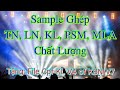 Sample Ghép TN, LN, KL, PSM, MLA | Tặng Cpf KL V4 of KBN V7