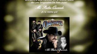 Watch Los Originales De San Juan Padre video