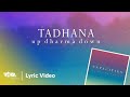 Tadhana - Up Dharma Down (Official Lyric Video)