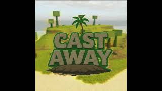 Boss Phase 3 Cast Away Ost Roblox