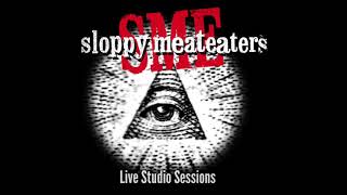 Watch Sloppy Meateaters Truth In Rations video