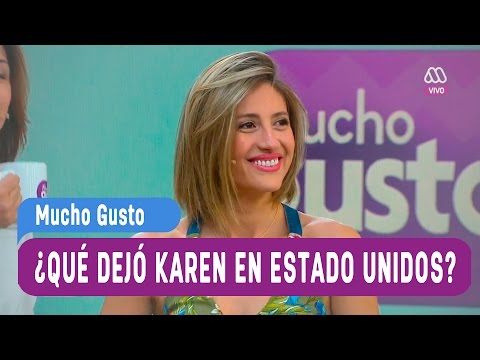 Karen dejó algo en Estado Unidos - Mucho Gusto 2016