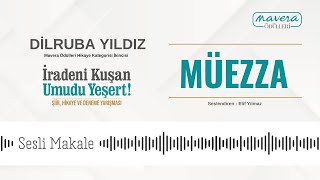 Müezza Dilruba Yıldız Mavera Ödülleri Hikaye Kategorisi İkincisi