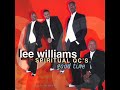 Lee Williams & The Spiritual QC's Can't Run