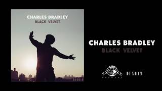 Watch Charles Bradley Fly Little Girl video