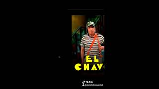 El Chavo Del 8 Tik Tok