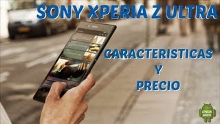 Sony Xperia® Z Ultra // Caracteristicas // Precio