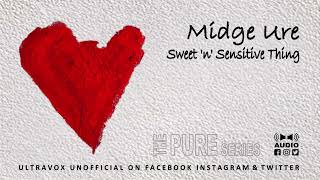 Watch Midge Ure Sweet n Sensitive Thing video