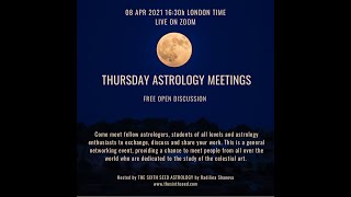 Thursday Astrology Meetings - 09.04.2021