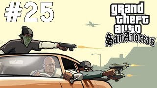 GTA San Andreas - Ağlayacam - Bölüm 25
