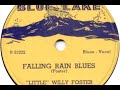 Blue Lake 113 - 'Little' Willie Foster - Falling Rain Blues