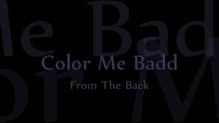 Watch Color Me Badd From The Back video